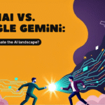 OpenAI vs. Google Gemini: The AI race of 21st Century